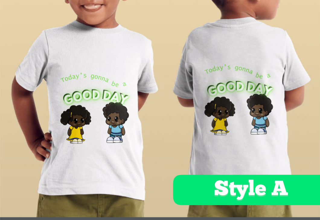 Good Day Toddler T-Shirt