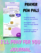 Load image into Gallery viewer, I'll Pray For You Journal
