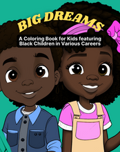 Load image into Gallery viewer, Big Dreams Coloring Book