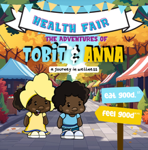 Load image into Gallery viewer, The Adventures of Tobit and Anna: A Journey In Wellness
